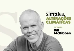 Alterações climáticas não é assim tão simples_Bill McKibben