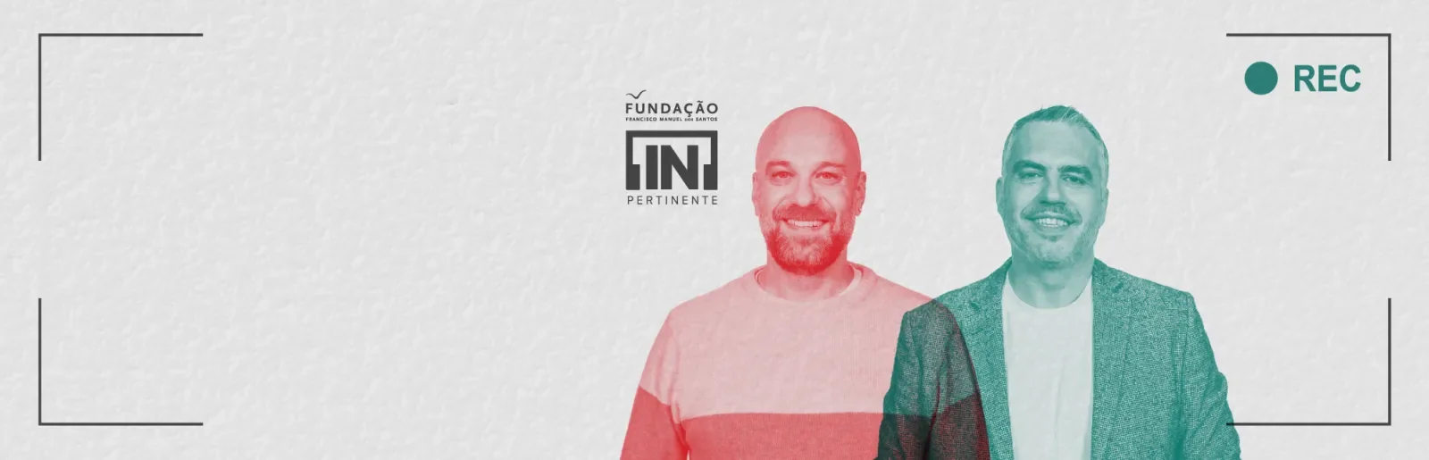 Retrato do comunicador Hugo van der Ding e do jurista Marco Ribeiro Henriques, lado a lado, sobre um fundo cinzento, com o logo "[IN]Pertienente".