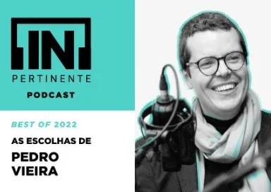 Imagem dos destaques de Pedro Vieira do Best off 2022