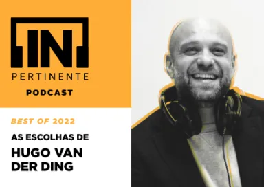 Imagem dos podcast preferidos de Hugo van der Ding