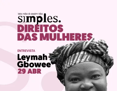Imagem com texto: "Direitos das Mulheres" e "Entrevista Leymah Gbowee 29 ABR". Fundo rosa.