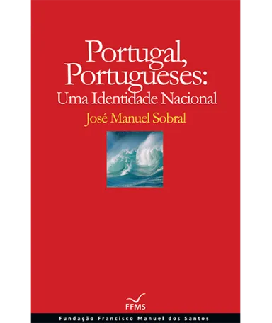 Portugal, Portugueses: Uma identidade nacional