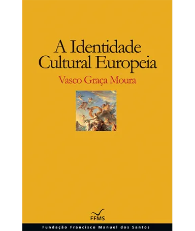 A Identidade Cultural Europeia