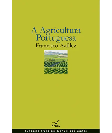 A Agricultura Portuguesa