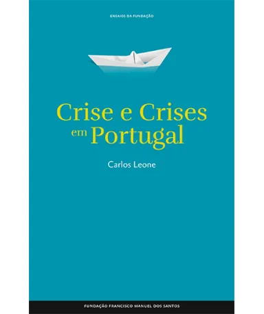 Crise e Crises em Portugal