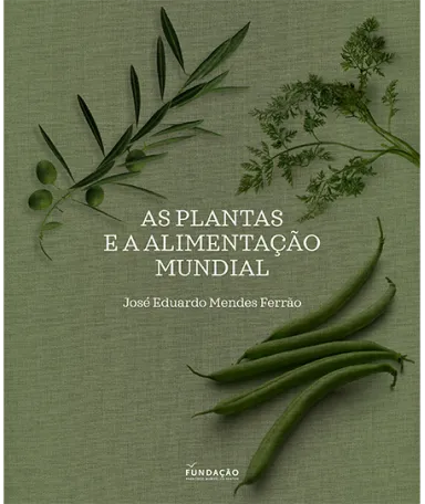 A Plantas e a Alimentação Mundial