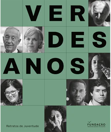 Verdes Anos, Retratos de Juventude