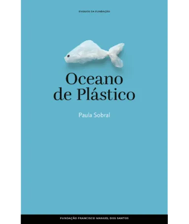 Livro Oceano de Plástico, de Paula Sobral