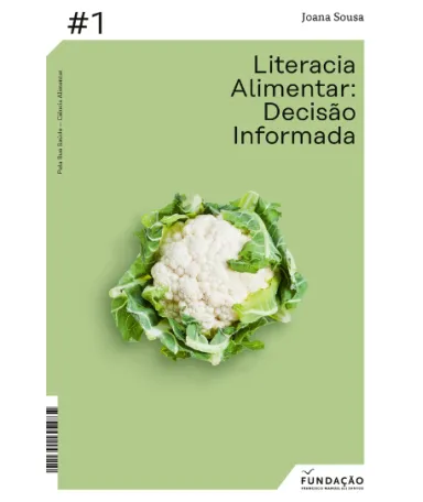 Imagem da capa do livro «Literacia alimentar, decisão informada»