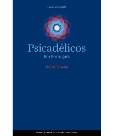 Capa do livro «Psicadélicos Em Português» de Pedro Teixeira