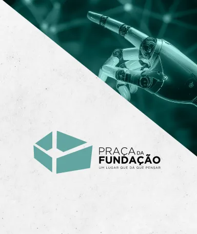 Imagem ilustrativa da Praça da Fundação «Inteligência artificial generativa: máquinas pensantes são promessa ou ameaça?»