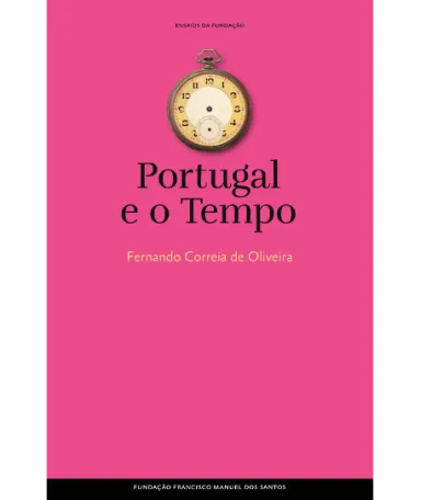 Imagem da capa do livro «Portugal e o Tempo», de Fernando Correia de Oliveira