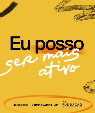 Texto "Eu posso ser mais equilibrado», num fundo laranja, com os logos da Fundação e do Observador Lab
