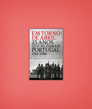 Capa do livro «Em Torno de Abril», com soldados em frente ao rio Tejo.