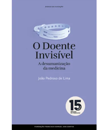 Capa de um livro roxa, com uma imagem de uma pulseira de hospital e o texto destacado "O Doente Invisível".
