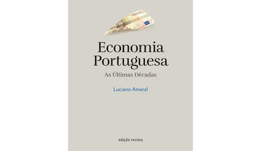 Economia Portuguesa: as últimas décadas