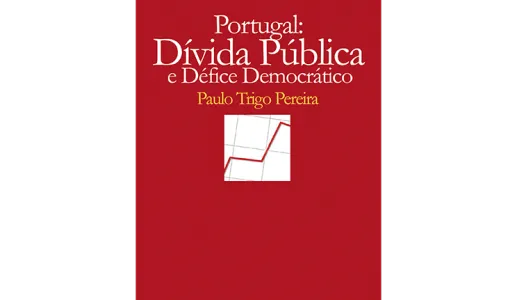 Portugal: Dívida Pública e o Défice Democrático