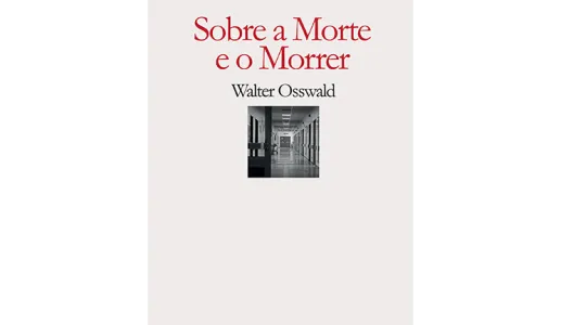 Sobre a Morte e o Morrer
