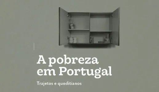 A Pobreza em Portugal: Trajetos e Quotidianos