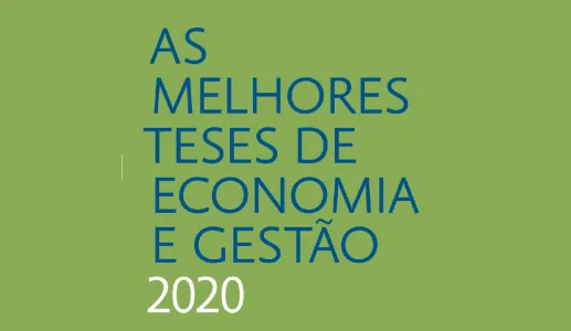 As melhores teses de Economia e Gestão 2020