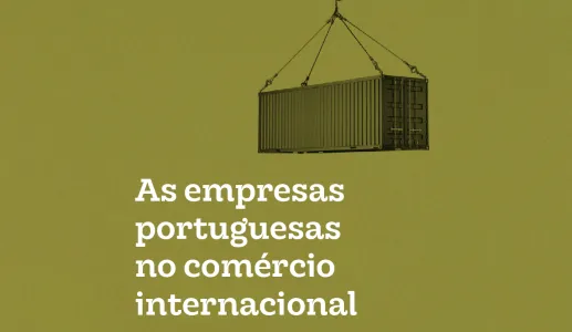 Estudo As empresas portuguesas no comércio internacional, da Fundação Francisco Manuel dos Santos