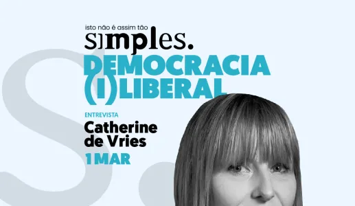 Democracia (i)liberal não é assim tão simples, com Catherine de Vries