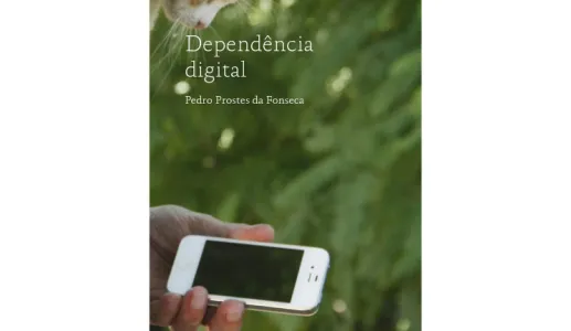 Capa do livro «Dependência Digital» de Pedro Prostes