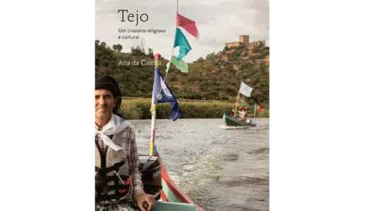 Imagem da capa do livro «Tejo, Um cruzeiro religioso e cultural», de Ana da Cunha