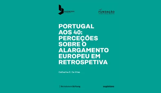 Fundo verde água com o texto destacado "Portugal aos 40: Perceções sobre o alargamento europeu em retrospetiva".