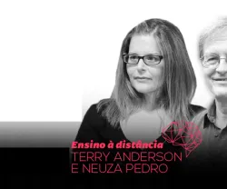 Imagem de Terry Anderson e Neuza Pedro com o texto: "Ensino à distância".