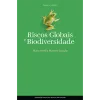 Riscos Globais e Biodiversidade