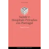 Imagem do livro «Saúde e Hospitais Privados em Portugal»
