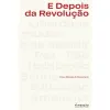 Capa do livro «E Depois da Revolução, Cinco Décadas de Democracia»