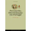 Capa do livro «Preconceito e Discriminação em Portugal»