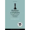 A capa de um livro da Fundação. Uma peça de xadrez ao centro. Texto em destaque: "Pensar o Futuro".